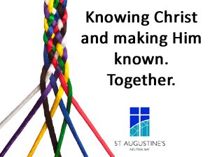 Knowing Christ – Together