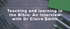 Teaching and Learning in the Bible
