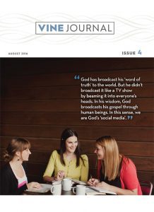 Learning to Speak Christian in an Online World: The Vine Journal, Issue 4