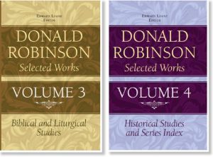 Donald Robinson Selected Works volumes 3 and 4