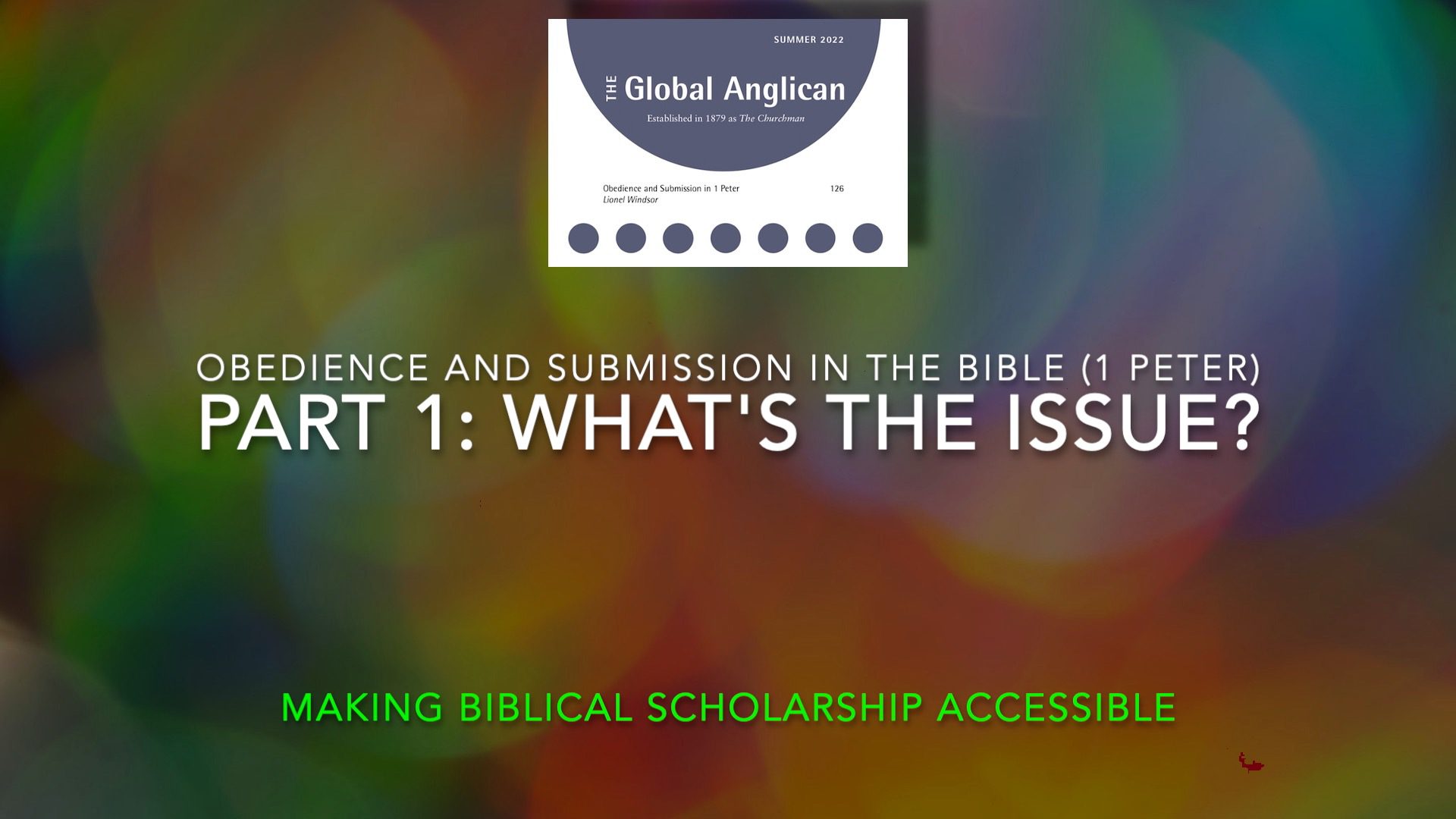 Obedience and Submission in 1 Peter | Part 1: What’s the Issue?