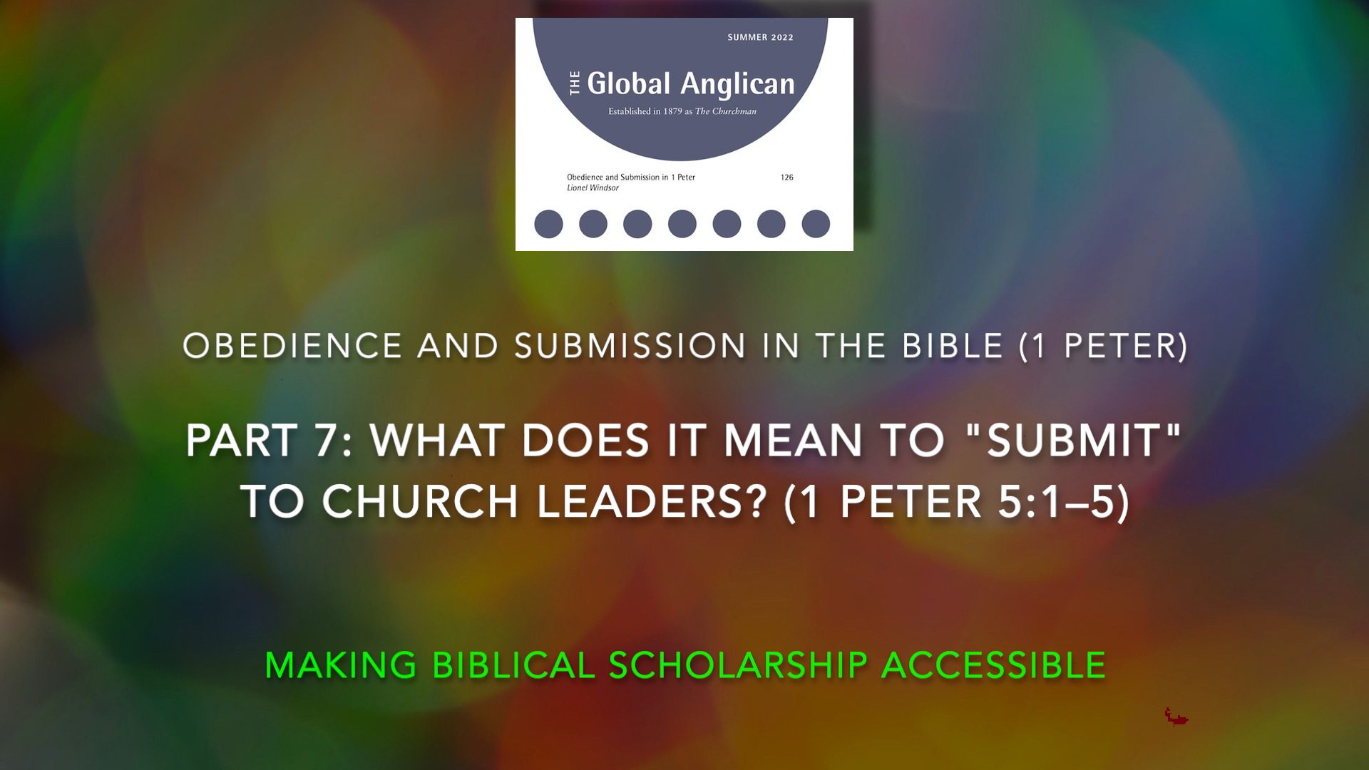 Obedience and Submission in 1 Peter | Part 7: What does it mean to “submit” to church leaders? (1 Peter 5:1–5)