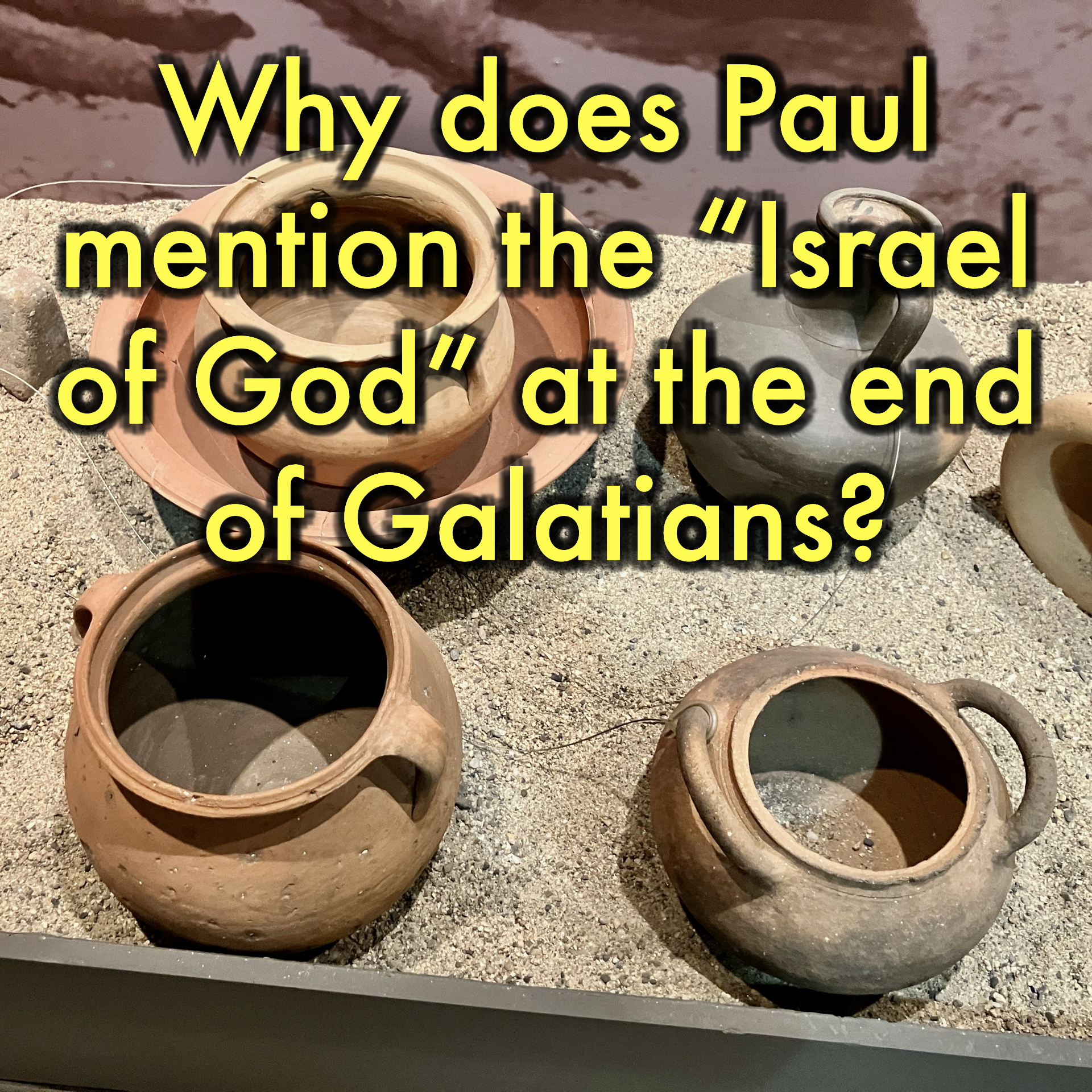 Meals, missionaries, and the ‘Israel of God’: fresh light on the crisis in Galatia